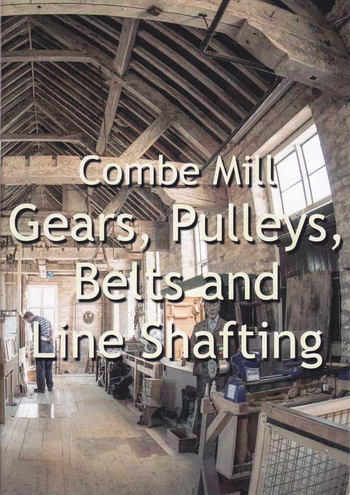 Combe Mill – Line Shafting
